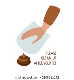Mano humana en una bolsa transparente que va a eliminar los residuos de mascotas. Por favor, limpie después de que su perro cante. Responsabilidad social. excreción animal. Ilustración vectorial de caricatura plana aislada en blanco.