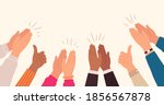 Human hands clapping. People crowd applaud to congratulate success job. Hand thumbs up. Business team cheering and ovation vector concept. Illustration support celebration, appreciation friendship