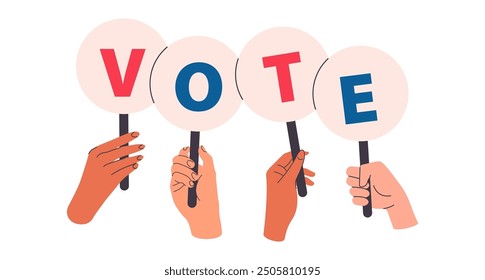 Human hands holding banners. Election campaign for civil rights, protest event, rally. Voting and elections concept. Vector illustration in flat style