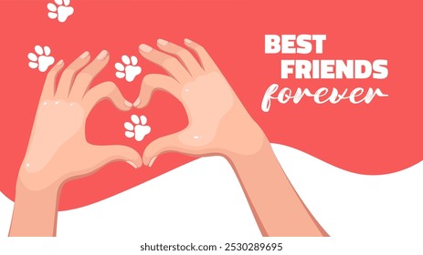 Human hands holding cats footprint in heart gesture, text Best friends forever. Funny banner design about pet adoption from shelter, love of pet owner for own cat and dog cartoon vector illustration