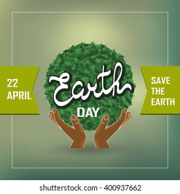 human hands holding a globe. save the planet concept Vector illustration of our planet with words, save the Earth. Earth day illustration concept vector.  EPS10 