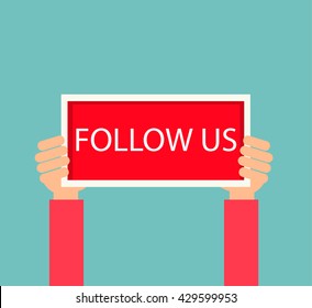 Human hands holding plate with Follow us sign, vector illustration