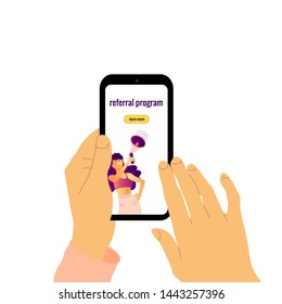 Human hands holding smartphone with text referral program. Concept of referral marketing. Woman holds megaphone on a screen. Isolated on white background. Flat style stock vector illustration.
