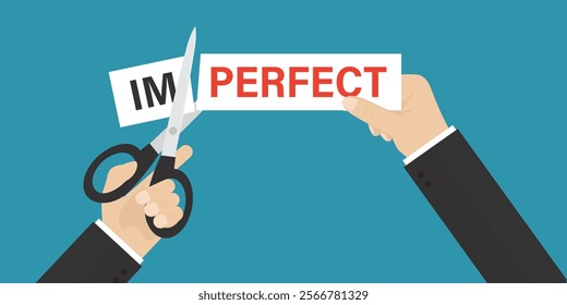 Human hands using scissors and cut word - imperfect on the sticker letters off to get PERFECT. Confidence, motivation concept. Striving to become better, improving skills, accelerating development.