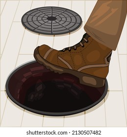 Human leg on open manhole. Man step in city sewer hole. Business risks, accident, pedestrian safety and insurance concept. Careless man or businessman ignoring exposed manhole or hole on ground.Vector