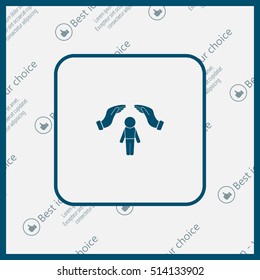 Human life insurance sign icon. Hands protect man symbol. Health insurance. 