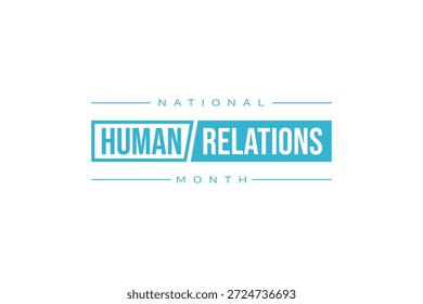 Human Relations Month holiday concept