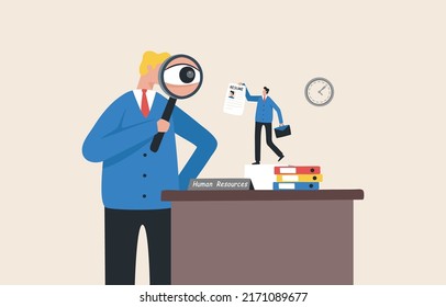 Human Resources Department. Recruiting, selecting personnel, hiring, taking care of wages, salaries and personnel welfare. who will work. employees or freelancers.  HR select job interviewers.