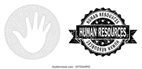 Human Resources grunge stamp seal and vector hand circle mesh structure. Black stamp seal includes Human Resources title inside ribbon and rosette. Abstract flat mesh hand circle,