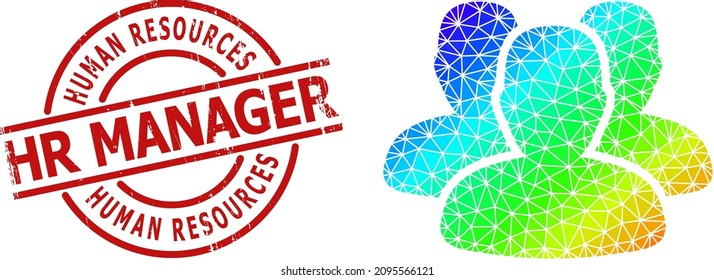 Human Resources Hr Manager rubber stamp print and low-poly spectral colored people icon with gradient. Red stamp has HUMAN RESOURCES HR MANAGER text inside circle and lines template.