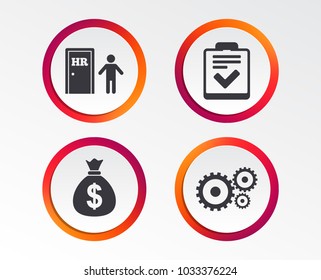 Human resources icons. Checklist document sign. Money bag and gear symbols. Man at the door. Infographic design buttons. Circle templates. Vector