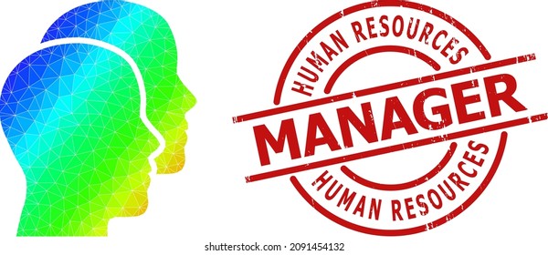 HUMAN RESOURCES MANAGER unclean stamp imitation and low-poly rainbow colored man heads icon with gradient. Red stamp seal includes Human Resources Manager caption inside round and lines template.