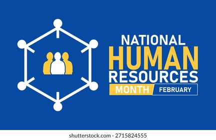 Mes de los Recursos Humanos Anuncio de afiches y Plantilla de diseño de fondo con ilustración de íconos de oficina, trabajo en equipo y empleados para la celebración del lugar de trabajo, apreciación de los recursos humanos y tema de Profesional de febrero