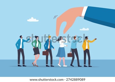 Human Resources pick up candidate, choosing talent or prospect for work vacancy position, interview choice or hiring opportunity concept, manager hand pick up choosing potential candidate applicant.
