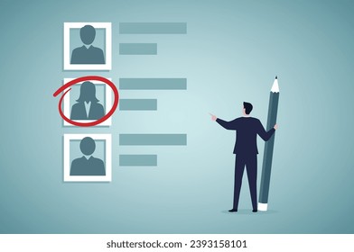 Human Resources. Select right person.