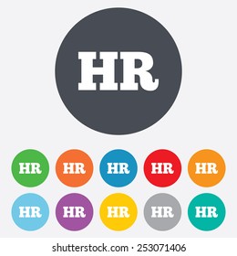 Human resources sign icon. HR symbol. Workforce of business organization. Round colourful 11 buttons. Vector