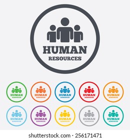 Human resources sign icon. HR symbol. Workforce of business organization. Group of people. Round circle buttons with frame. Vector