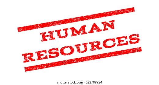 Human Resources watermark stamp. Text tag between parallel lines with grunge design style. Rubber seal stamp with scratched texture. Vector red color ink imprint on a white background.