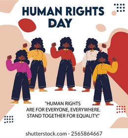 A Human Rights Day design featuring diverse individuals standing together with the slogan "Human rights are for everyone, everywhere," emphasizing equality and unity