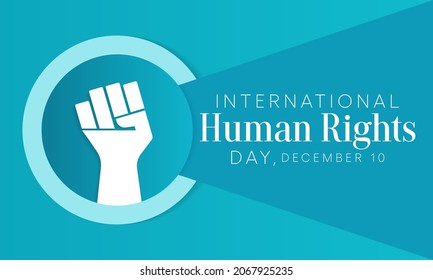 Human Rights day is observed every year on December 10, a time for people around the world to join together and stand up for the rights and dignity of all individuals. vector illustration