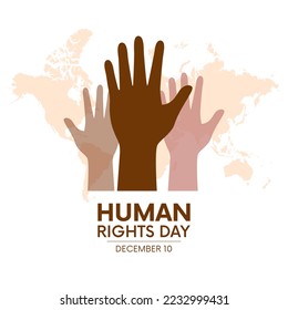 Human Rights Day Poster with raised hands vector illustration. Human hands up with different skin colors vector. Raised hand up and world map silhouette. December 10. Important day