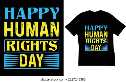 Human Rights Day T-Shirt Design.