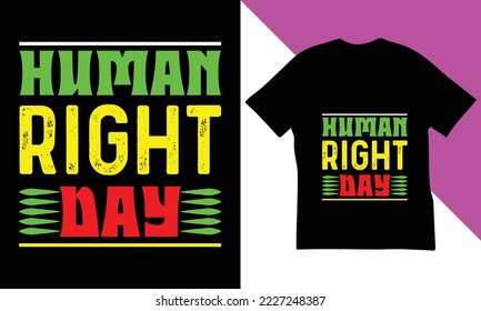 Human Rights Day T-Shirt Design.