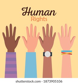 Human rights with hands up design, Manifestation protest and demonstration theme Vector illustration