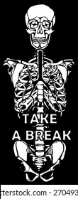 Human skeleton. Creative quote background. Digital illustration