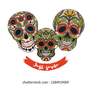 Human sugar Skulls  with slogan.  Good for print on T-shirts, bags,  covers.  Vector illustration.