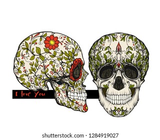 Human sugar Skulls  with slogan.  Good for print on T-shirts, bags,  covers.  Vector illustration.
