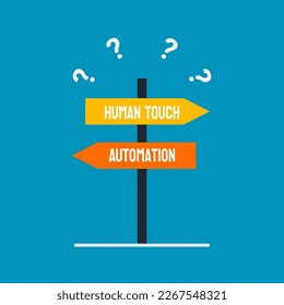 Human touch vs Automation - "Human Touch vs Automation: Striking the Right Balance"