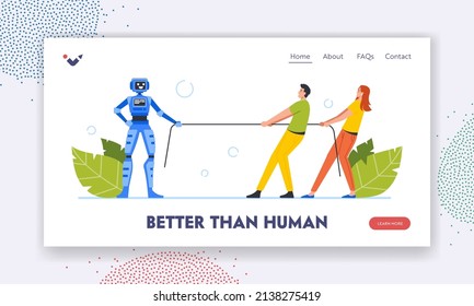 Human Worker Pull Rope with Robot Landing Page Template. Tug of War Fighting and Competition Between Artificial Intelligence Technology and Business People Concept. Cartoon Vector Illustration