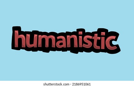 HUMANISTIC background writing vector design very cool and simple