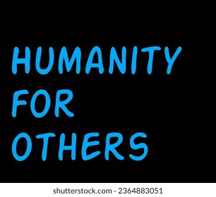 Humanitarian message background wallpaper for others