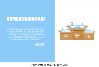 Humanitarian support . Coronavirus epidemic. Supply of boxes with disinfectants, masks, gloves. Donations for doctors, hospitals. Flat vector.