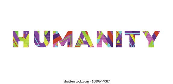 Humanity Concept Retro Colorful Word Art Illustration