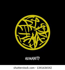 Humanity slogan, background template. original hand lettering on black background 