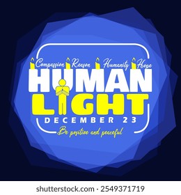 Dia da Luz Humana para celebrar em 23 de dezembro. Texto em negrito com um ícone de pessoa segurando uma vela sobre fundo azul escuro. evento humanitário