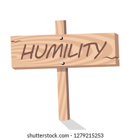 humility wooden sign post