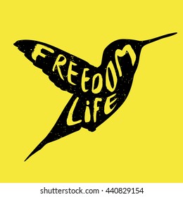 Hummingbird vector icon. Bird simple isolated sign silhouette with text Freedom life.