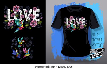 Hummingbirds cool flowers, leaves, birds, floral love embroidery textile fabrics t shirt design lettering wings insect luxury fashion embroidered style Hand drawn vector illustration