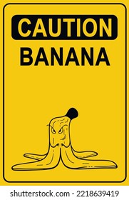 Humor Danger Caution Warning Sign Banana Peel Slipping Floor Fall Risk