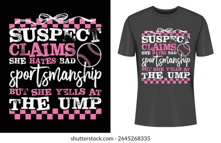 Humorous Baseball T Shirt Design Suspeito alega que ela odeia esportes ruins