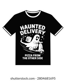 A humorous cartoon illustration of a friendly ghost riding a vintage scooter to deliver pizza. The design features bold white text on a black t shirt background. Perfect for Halloween apparel or fun food service branding.