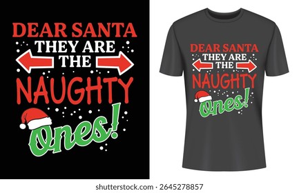 Humorous Christmas apparel design ideal for festive celebrations. Features a catchy phrase perfect for adults and kids. Unique and memorable design for holiday apparel.