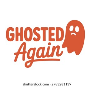 Humorous Halloween typography featuring the phrase 