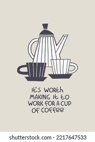 Humorous hand lettering on coffee theme. Office humor. Coffee machine advertisement. Coffee-addiction and coffee-at-work concepts