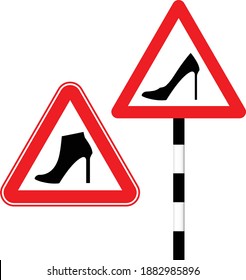 Humorous sign. Woman driving. Red triangle and womens shoes with high heels. Vector illustration