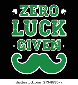 Humorvolles St Patrick’s Day-Zitat mit fett grünem Text und Schnurrbart-Illustration. Ideal für Trinkpartys, Pub Crawls, Bachelor Events und Neuigkeiten Geschenke. Clean Vintage-Stil Vektor ideal für T-Shirts